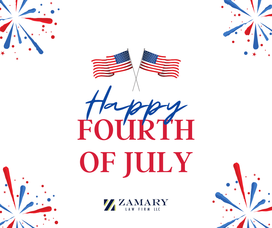 Happy 4th of July from the Zamary Law Firm!